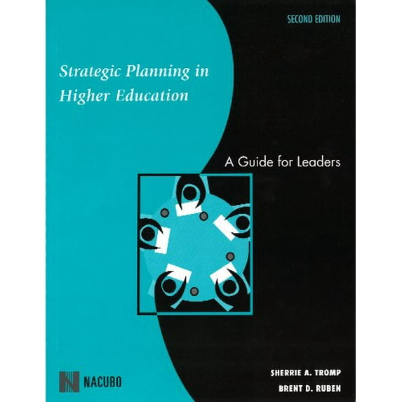 Pre-Owned Strategic Planning in Higher Education : A Guide for Leaders (Hardcover) 9781569720516