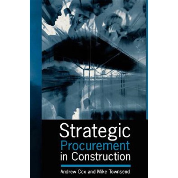 Pre-Owned Strategic Procurement in Construction (Hardcover)