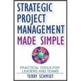 thumbnail image 1 of Pre-Owned Strategic Project Management Made Simple: Practical Tools for Leaders and Teams (Hardcover) 0470411589 9780470411582, 1 of 1