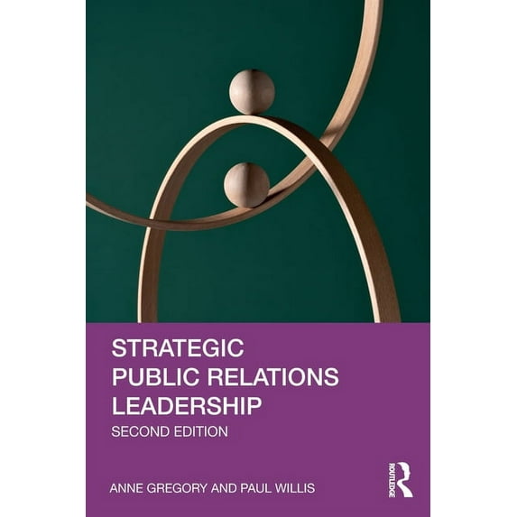 Strategic Public Relations Leadership, (Paperback)