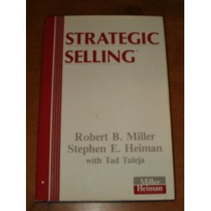 Pre-Owned Strategic Selling the Unique Sales Syste Paperback