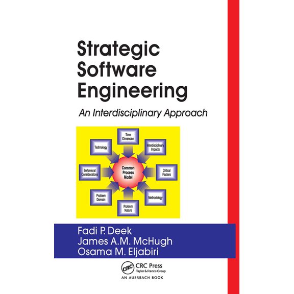 Strategic Software Engineering: An Interdisciplinary Approach, (Hardcover)