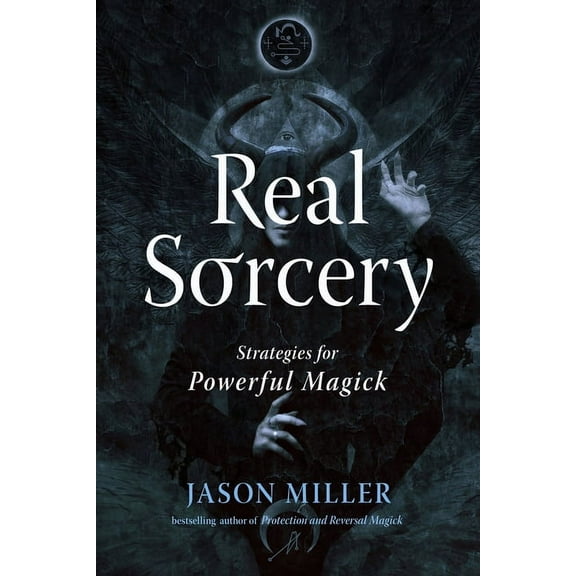 Strategic Sorcery Real Sorcery: Strategies for Powerful Magick, (Paperback)