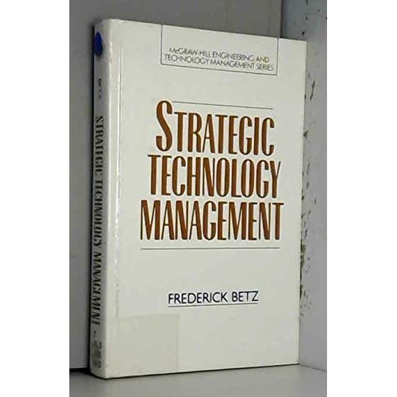 Pre-Owned Strategic Technology Management (Hardcover) 9780070051379