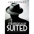 thumbnail image 1 of Pre-Owned Strategically Suited: Your Secret Edge to Grow Sales and Get New Clients Paperback, 1 of 1