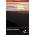 thumbnail image 1 of Strategie di adattamento al cambiamento climatico delle famiglie agro-pastorali (Paperback), 1 of 1