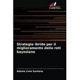 thumbnail image 1 of Strategie ibride per il miglioramento delle reti bayesiane (Paperback), 1 of 1