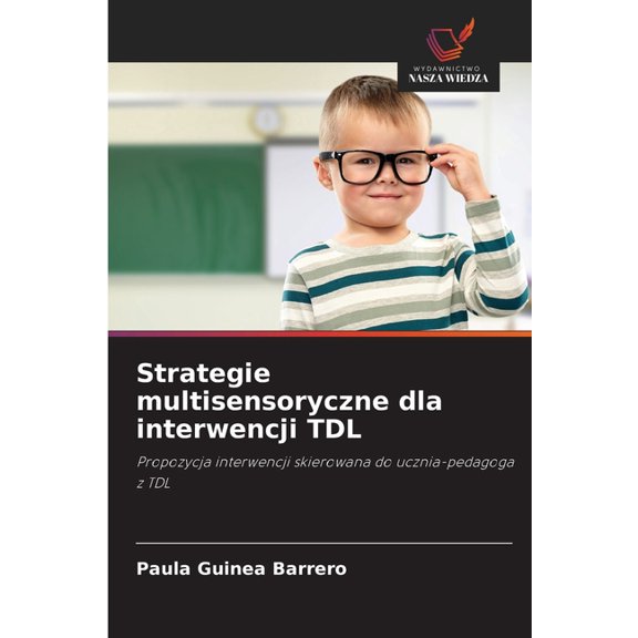 Strategie multisensoryczne dla interwencji TDL, (Paperback)
