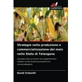 thumbnail image 1 of Strategie nella produzione e commercializzazione del mais nello Stato di Telangana (Paperback), 1 of 1