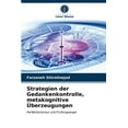 thumbnail image 1 of Strategien der Gedankenkontrolle, metakognitive Überzeugungen (Paperback), 1 of 1