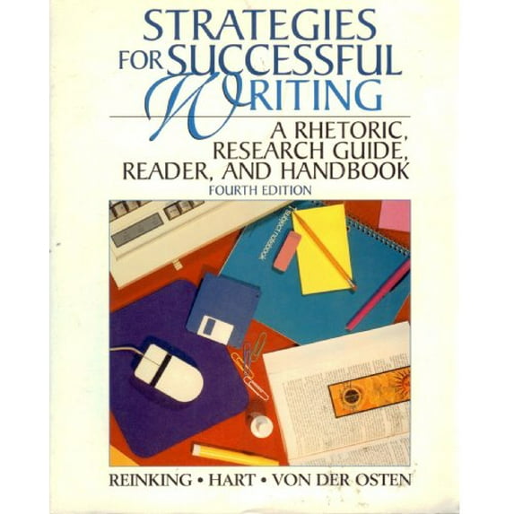 Pre-Owned Strategies Successful Writing:Rhetoric: A Rhetoric, Research Guide, Reader, and Handbook Paperback