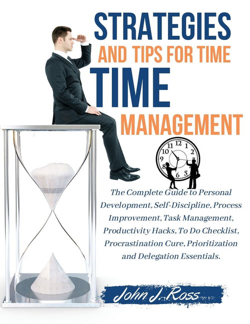 12 Time Management Strategies & Techniques