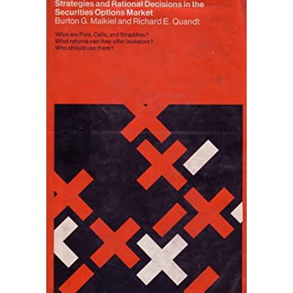 Pre-Owned Strategies and Rational Decisions in the Securities Options Market (Hardcover) 9780262130561