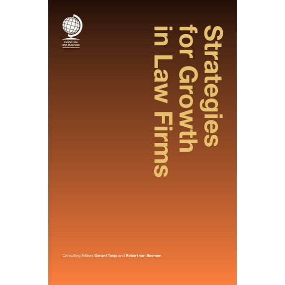 Strategies for Growth in Law Firms (Hardcover)
