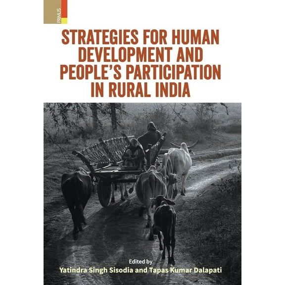 Strategies for Human Development and People's Participation: Challenges and Prospects in Rural India, (Hardcover)