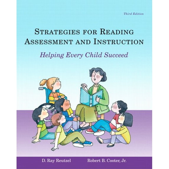 Pre-Owned Strategies for Reading Assessment and Instruction: Helping Every Child Succeed Paperback
