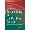 thumbnail image 1 of Strategies for Sustainability Sustainability in the Maritime Domain: Towards Ocean Governance and Beyond, (Paperback), 1 of 1