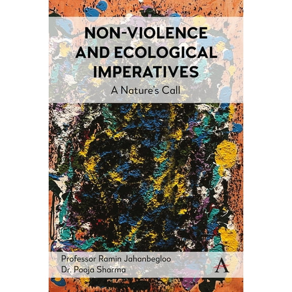 Strategies for Sustainable Development Non-Violence and Ecological Imperatives: A Nature's Call, Book 1, (Hardcover)