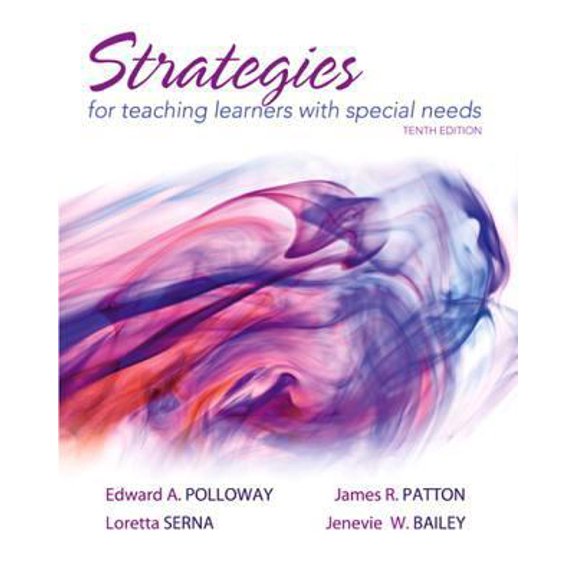 Pre-Owned Strategies for Teaching Learners with Special Needs (10th Edition) (Paperback) 0132626152 9780132626156