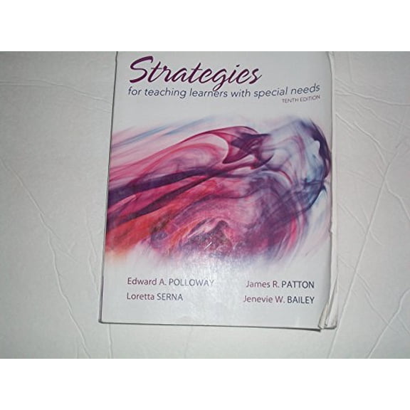 Pre-Owned Strategies for Teaching Learners with Special Needs (10th Edition) (Paperback) 0132626152 9780132626156