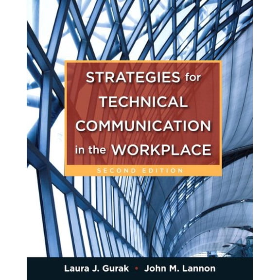 Pre-Owned Strategies for Technical Communication in the Workplace + New Mytechcommlab