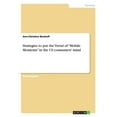 thumbnail image 1 of Strategies to put the Trend of "Mobile Moments" in the US consumers' mind (Paperback), 1 of 1