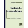 thumbnail image 1 of Strategische Personalplanung: Instrumente Und Praxisbeispiele, (Paperback), 1 of 1