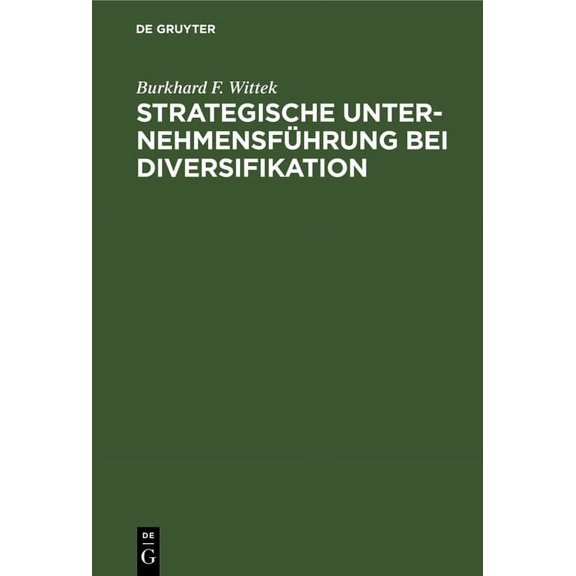 Strategische Unternehmensfhrung bei Diversifikation, (Hardcover)