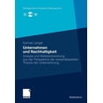 thumbnail image 1 of Strategisches Kompetenz-Management Unternehmen Und Nachhaltigkeit: Analyse Und Weiterentwicklung Aus Der Perspektive Der Wissensbasierten Theorie Der Unter, (Paperback), 1 of 1