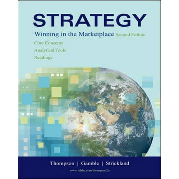 Pre-Owned Strategy: Core Concepts, Analytical Tools, Readings with Online Learning Center with Premium Content Card [With Online Learning Center with Premium Co (Paperback) 0073203343 9780073203348