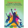 thumbnail image 1 of Strategy Instruction for Middle and Secondary Students with Mild Disabilities: Creating Independent Learners, (Paperback), 1 of 1