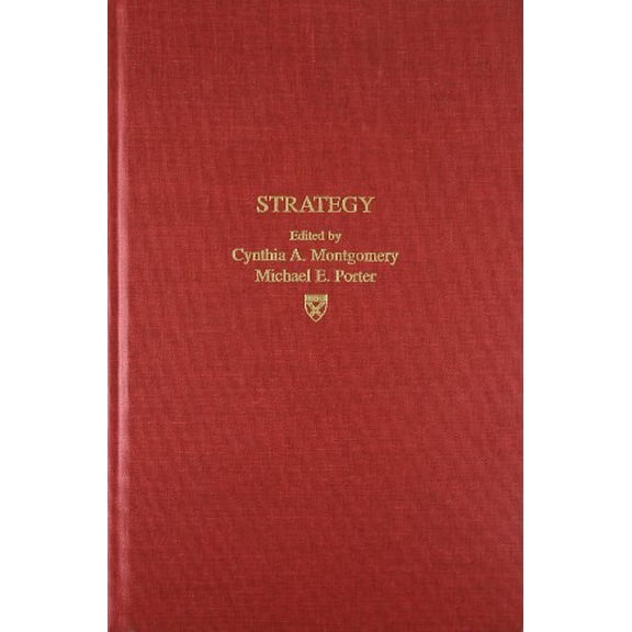 Pre-Owned Strategy: Seeking and Securing Competitive Advantage (Harvard Business Review Book) (Hardcover) 0875842437 9780875842431