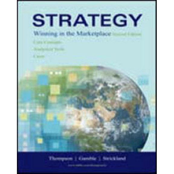 Pre-Owned Strategy: Winning in the Marketplace: Core Concepts, Analytical Tools, Cases Paperback