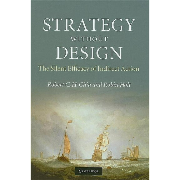 Strategy without Design, (Hardcover)