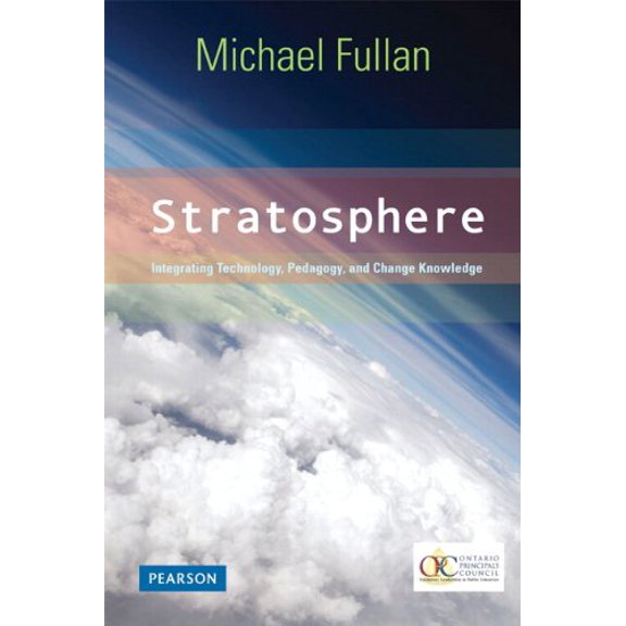 Pre-Owned Stratosphere: Integrating Technology, Pedagogy, and Change Knowledge (Paperback) 0132483149 9780132483148