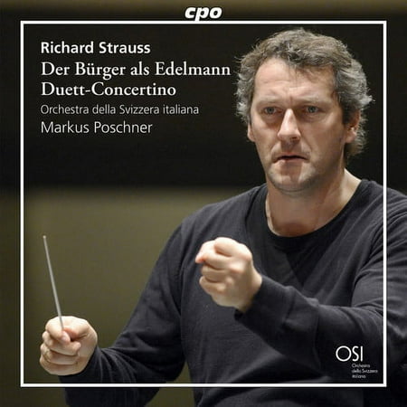 Strauss / Giuffredi / Orchestra Della Svizzera Ita - Strauss: Der Buerger als Edelmann - Duett-Concertino - Music & Performance - CD