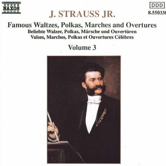 Strauss Johann - Waltzes, Polkas, Marches & Overtures 3 - Music & Performance - CD