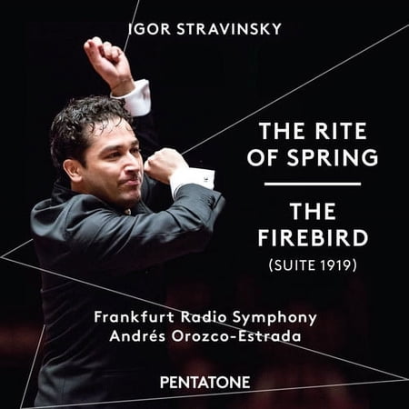 Stravinsky / Frankfurt Radio Symphony / Orozco - Stravinsky: The Rite of Spring - The Firebird - Music & Performance - SACD