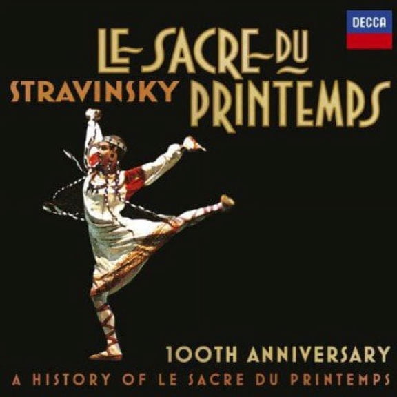Stravinsky: Le Savre Du Printemps 100Th Anniv : Stravinsky: Le Savre Du Printemps 100Th Anniv / Va