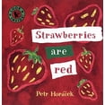 thumbnail image 1 of Pre-Owned Strawberries Are Red (Board book) 0763614610 9780763614614, 1 of 1