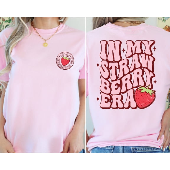 In My Strawberry Era Shirt, Summer Vibes, Strawberry Season Shirt, Strawberry Vibes Tee, Gardening Shirt, Fruit Shirt, Trendy Shirt, Full Size S-5XL