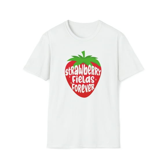 Strawberry Fields Forever, Gildan Unisex T-Shirt, Graphic Tee, S-3XL