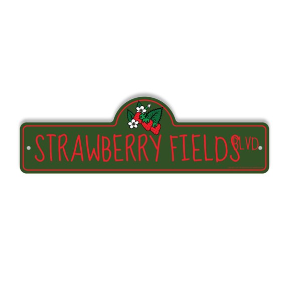 Strawberry Fields Plastic Street Sign - 6 Inch X 18 Inch Gift Rock & Roll Music Song Landmark Decor History Fan Iconic British Fun Art