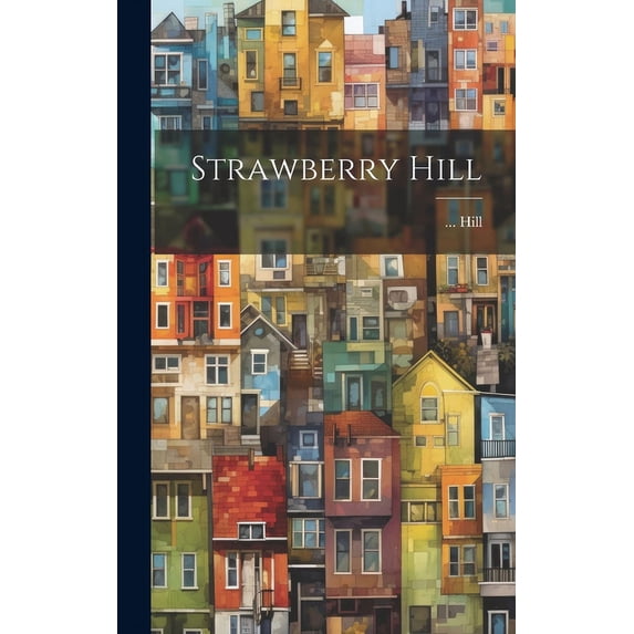 Strawberry Hill (Hardcover)