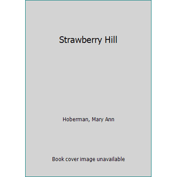 Pre-Owned Strawberry Hill (Paperback) 0316041351