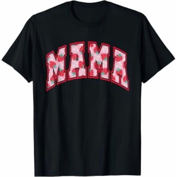 Strawberry Mama Theme Mom Mothers Day New Mom Strawberry T-Shirt