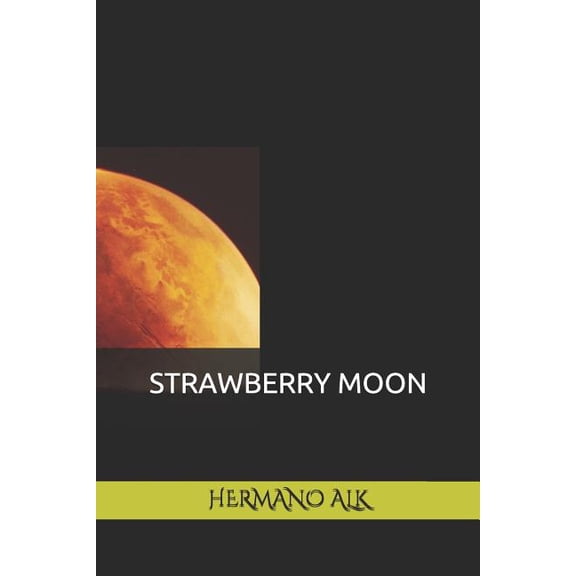 Strawberry Moon (Paperback)