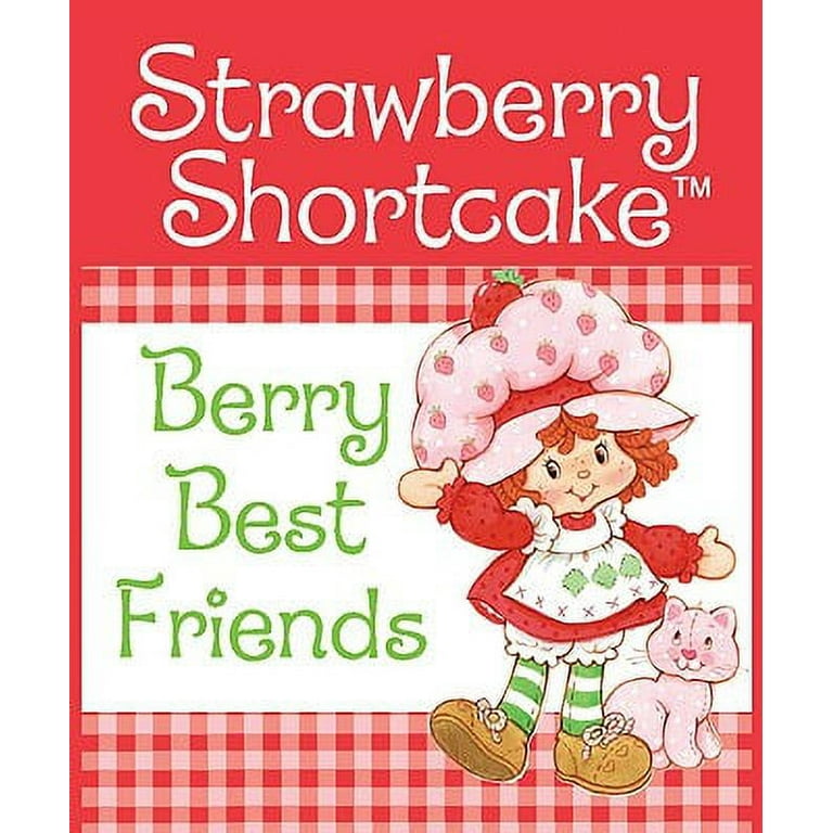 Strawberry Shortcake Berry Best Friends: 400 Pages of Coloring Fun [Book]