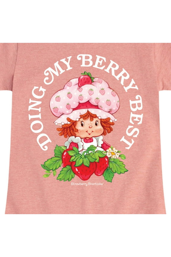 - Doing My Berry Best - Toddler And Youth Girls Fitted Short Sleeve Graphic T-Shirt