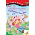 thumbnail image 1 of Pre-Owned Strawberry Shortcake and the Butterfly Garden: All Aboard Reading Station Stop 1 (Paperback) 0448436434 9780448436432, 1 of 1